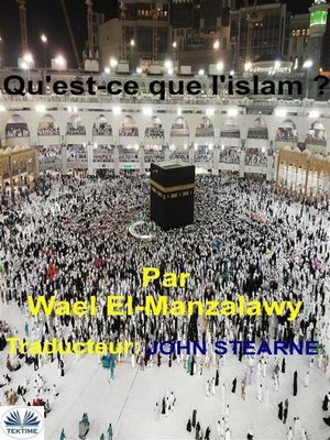 cover image of Qu'Est-Ce Que L'Islam ?